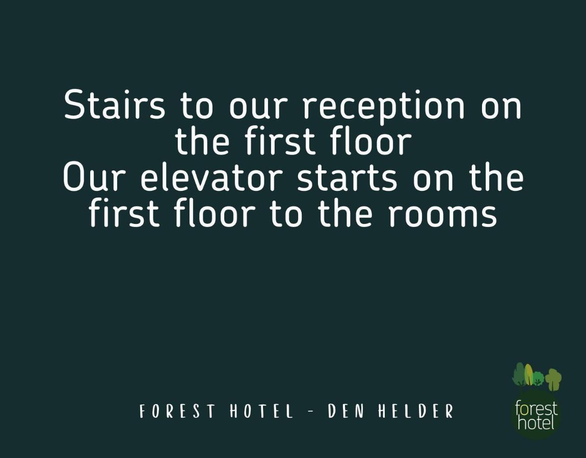 Forest Hotel Den Helder Eksteriør billede